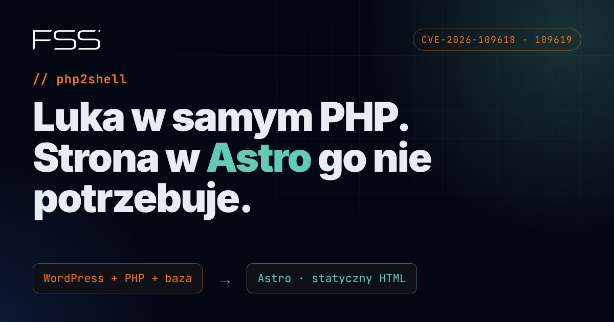 php2shell: krytyczna luka w PHP, CVE-2026-109618 i CVE-2026-109619, a strona statyczna w Astro bez PHP
